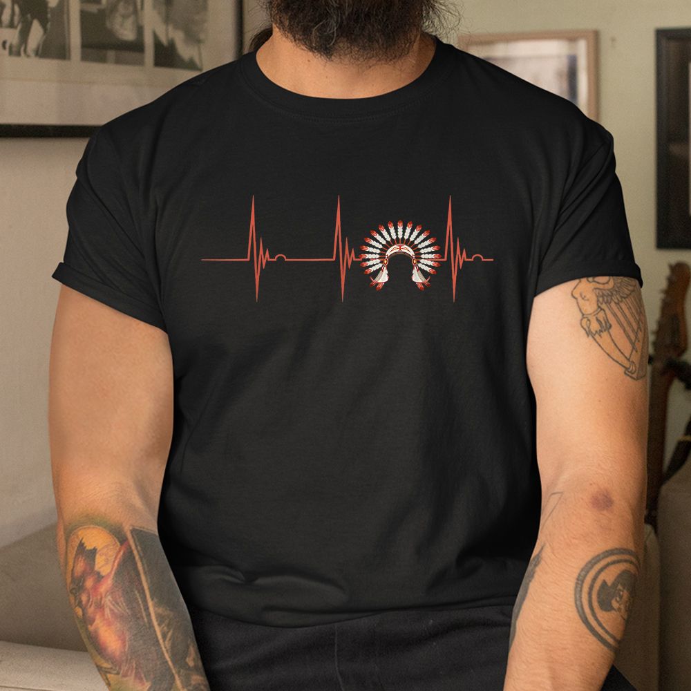 Heartbeat EKG Pulse Native Indian Warbonnet Native American Shirt Heartbeat EKG Pulse Native Indian Warbonnet Native American Shirt