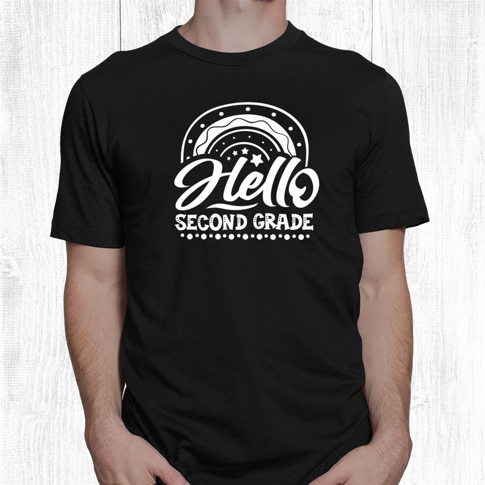 Hello 2nd Second Grade Teacher Team Shirt Hello 2nd Second Grade Teacher Team Shirt