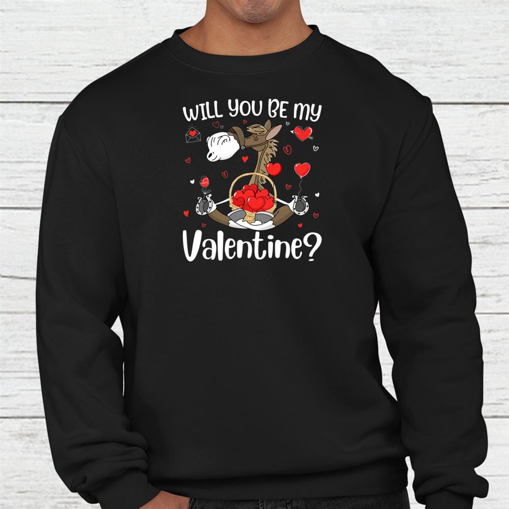 Horse Valentine Will You Be My Valentine Yoga Cute Heart Shirt Horse Valentine Will You Be My Valentine Yoga Cute Heart Shirt
