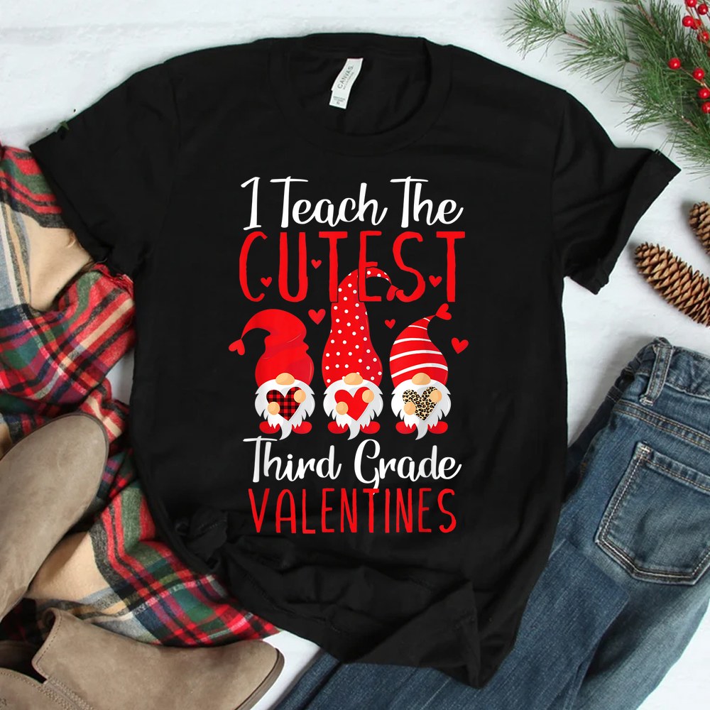 I Teach The Cutest Third Grade Three Gnome Hearts Teachers Shirt I Teach The Cutest Third Grade Three Gnome Hearts Teachers Shirt