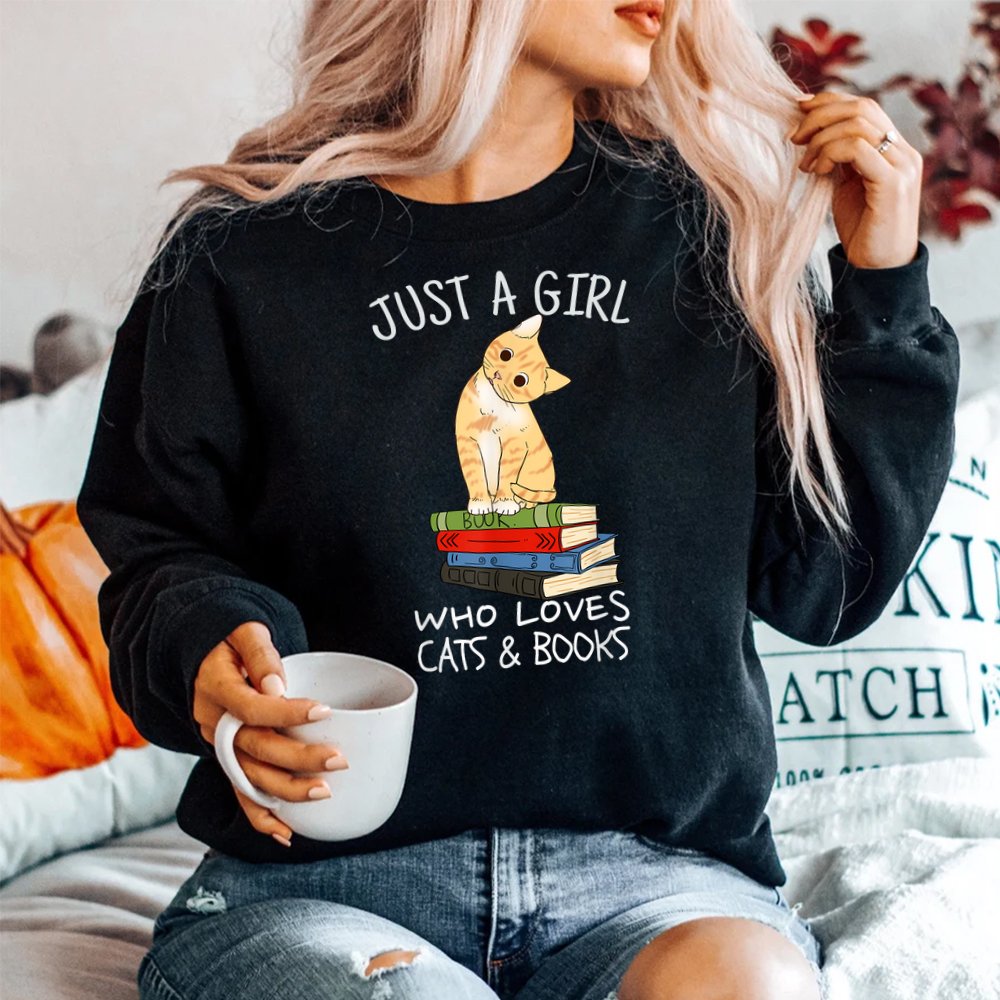 Just A Girl Who Loves Books And Cats Shirt Just A Girl Who Loves Books And Cats Shirt