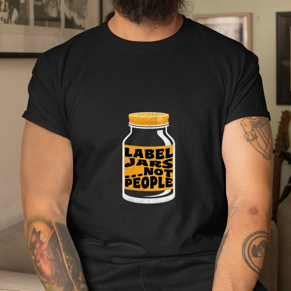 Label Jars And Not People Shirt Label Jars And Not People Shirt