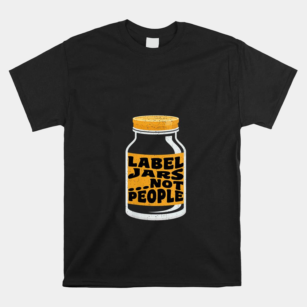 Label Jars And Not People Shirt Label Jars And Not People Shirt