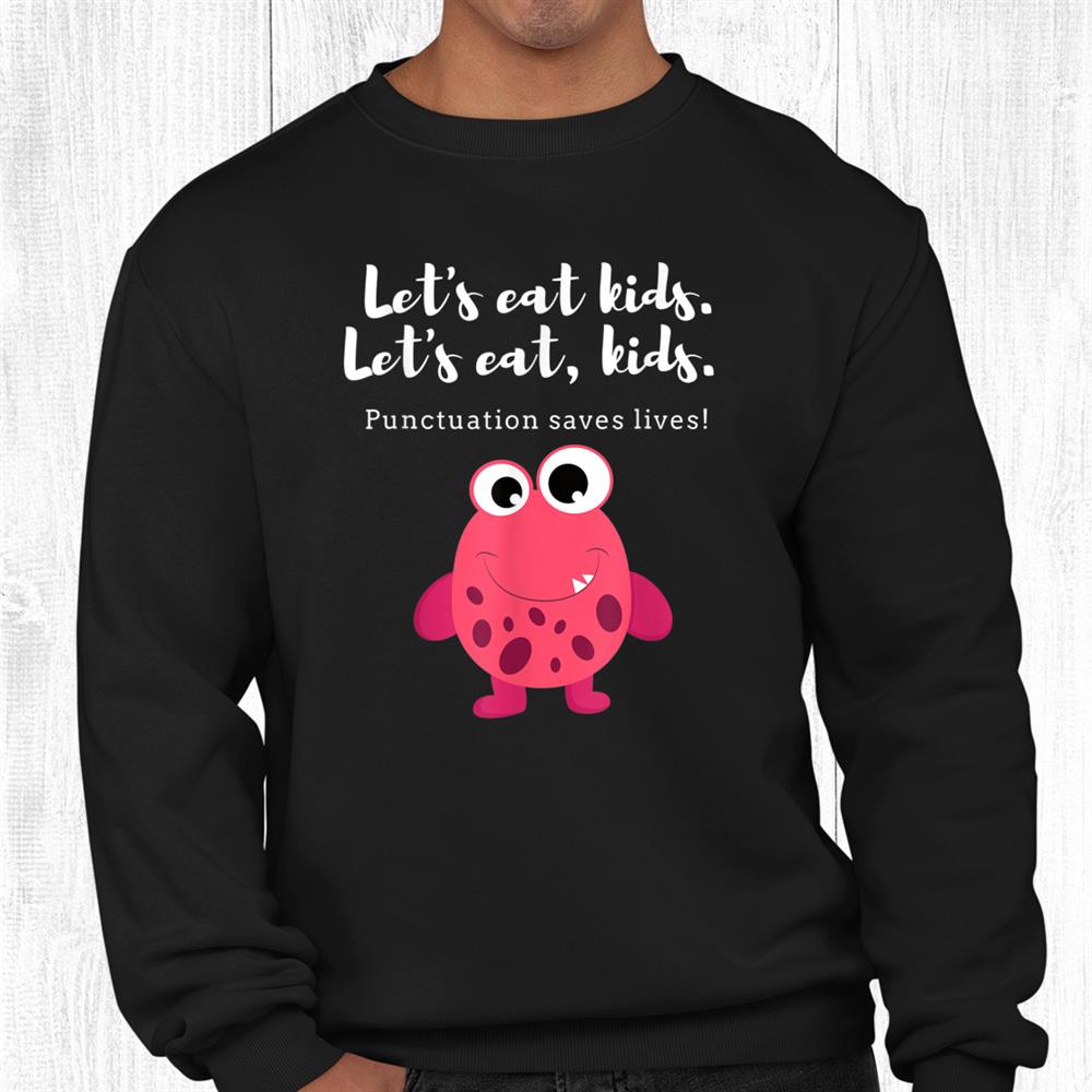 Let’s Eat Funny Sarcastic Teachers Novelty Monster Red Shirt Let’s Eat Funny Sarcastic Teachers Novelty Monster Red Shirt