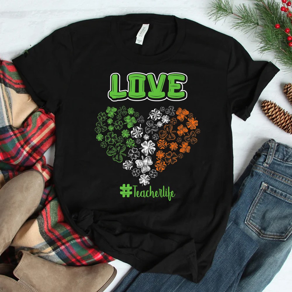 Love Teacher Life Happy St Patricks Day Gnome Shamrock Shirt Love Teacher Life Happy St Patricks Day Gnome Shamrock Shirt