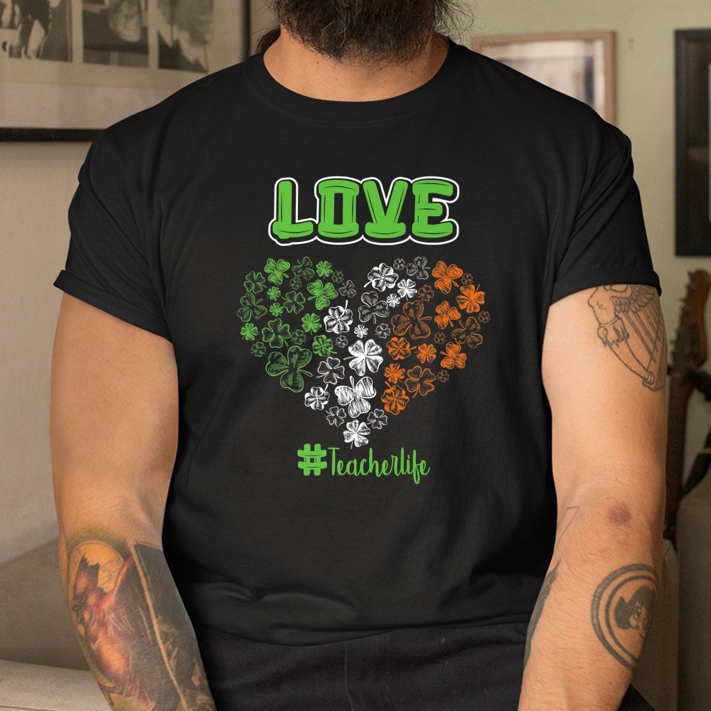 Love Teacher Life Happy St Patricks Day Gnome Shamrock Shirt Love Teacher Life Happy St Patricks Day Gnome Shamrock Shirt