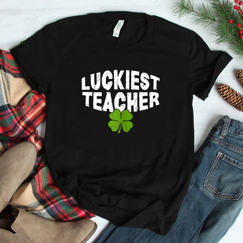 Luckiest Teacher Funny Patricks Day Shamrock Shirt Luckiest Teacher Funny Patricks Day Shamrock Shirt