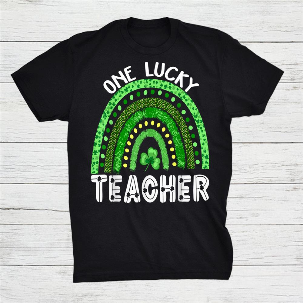Lucky Teacher Rainbow St Patricks Day 2022 Shirt Lucky Teacher Rainbow St Patricks Day 2022 Shirt