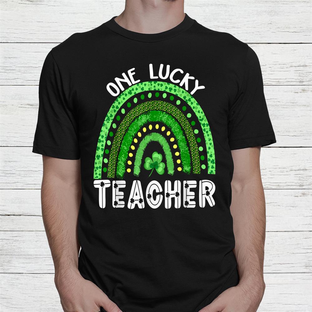 Lucky Teacher Rainbow St Patricks Day 2022 Shirt Lucky Teacher Rainbow St Patricks Day 2022 Shirt