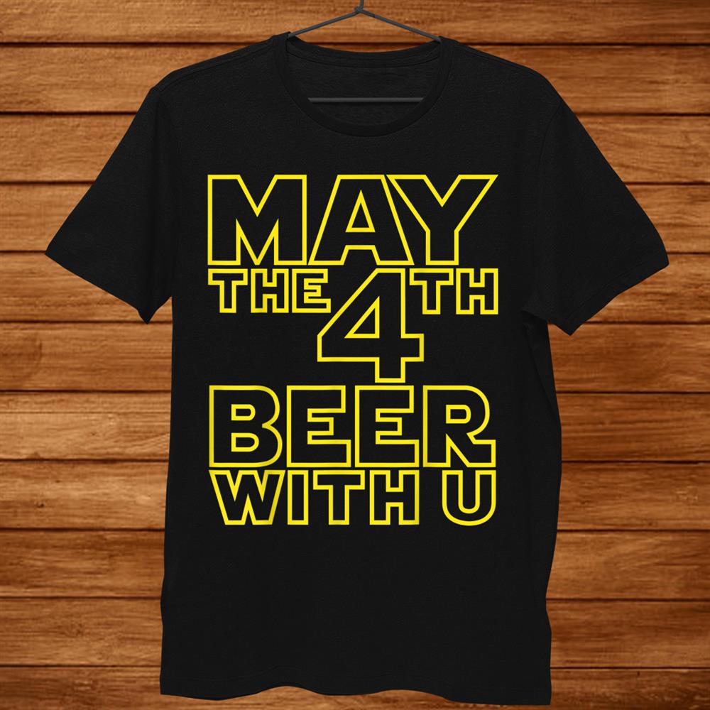 May Theth Beer With U Funny Drinking Party Shirt May Theth Beer With U Funny Drinking Party Shirt