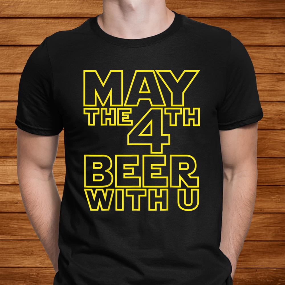 May Theth Beer With U Funny Drinking Party Shirt May Theth Beer With U Funny Drinking Party Shirt