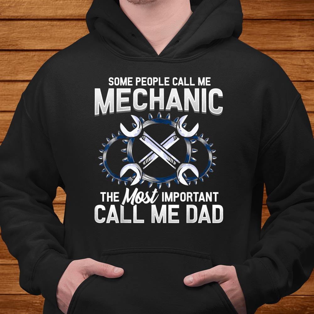 Mechanic Dad Mechanics Dads Birthday Shirt Mechanic Dad Mechanics Dads Birthday Shirt