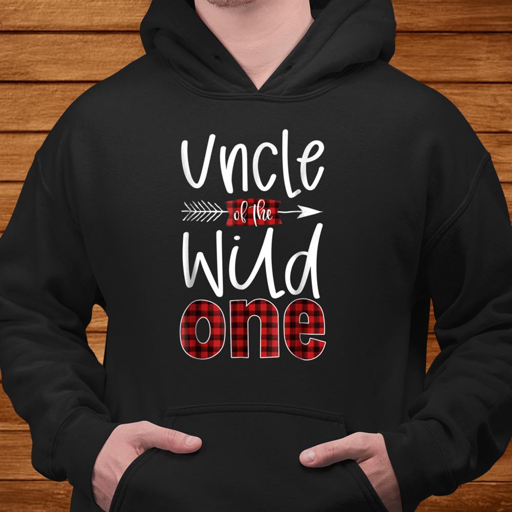Uncle Of The Wild One Shirt Plaid Lumberjackst Birthday Men Uncle Of The Wild One Shirt Plaid Lumberjackst Birthday Men