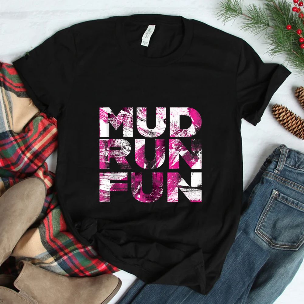 Mud Run Fun BRUSH Mudder PINK Trail Running And Mudding Shirt Mud Run Fun BRUSH Mudder PINK Trail Running And Mudding Shirt
