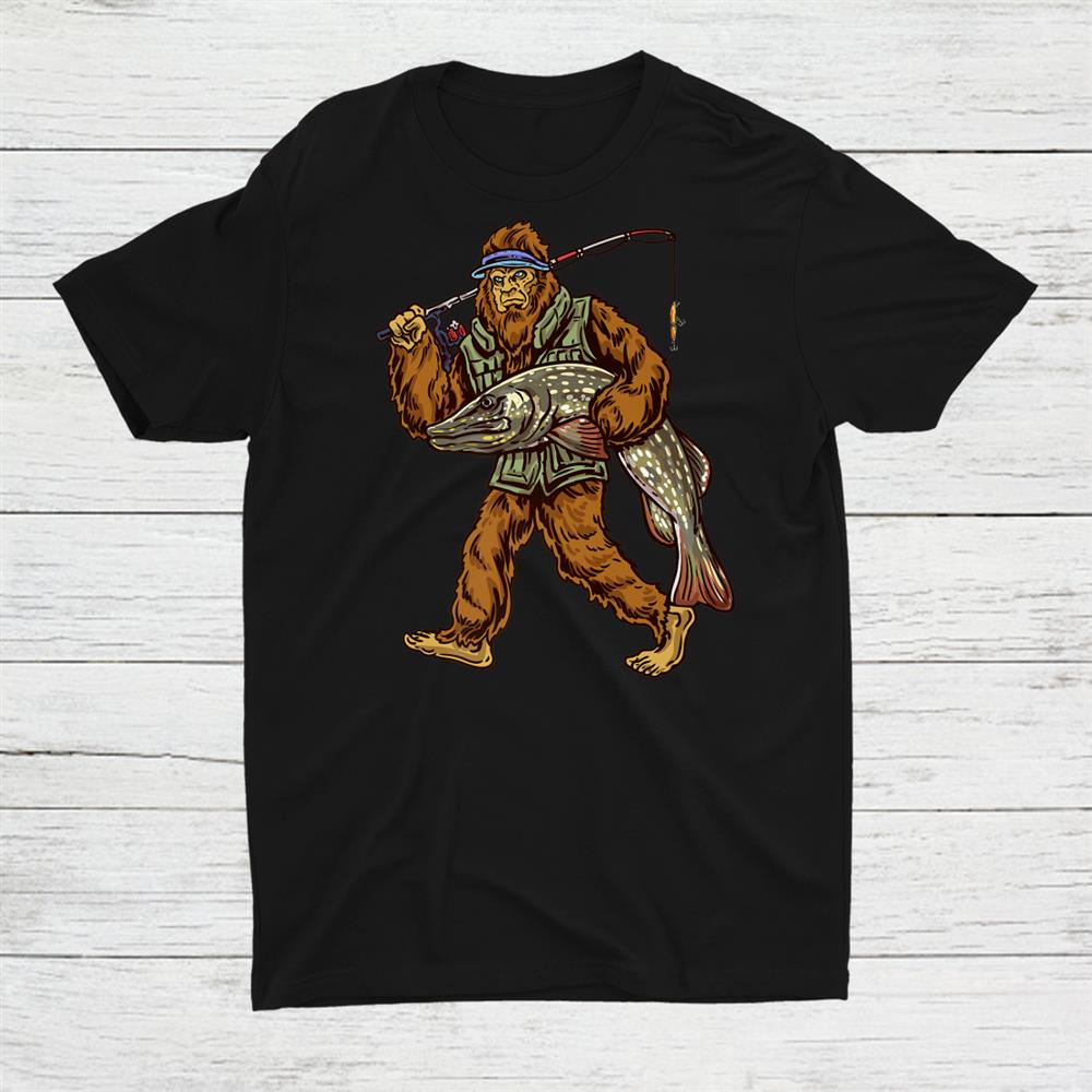 Northern Pike Fishing Bigfoot Hunting Fishermen Shirt Northern Pike Fishing Bigfoot Hunting Fishermen Shirt