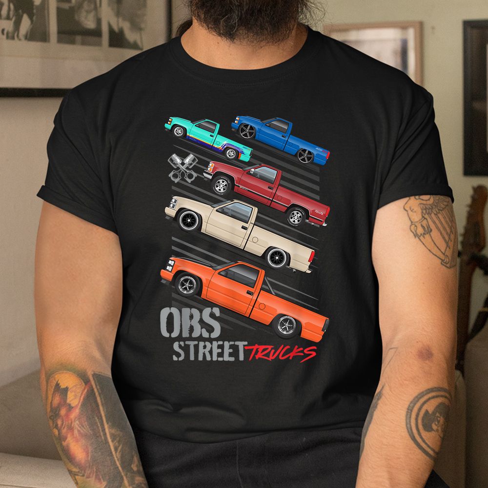 OBS Truck 7.3 Powerstroke Chevys Dually Shirt OBS Truck 7.3 Powerstroke Chevys Dually Shirt
