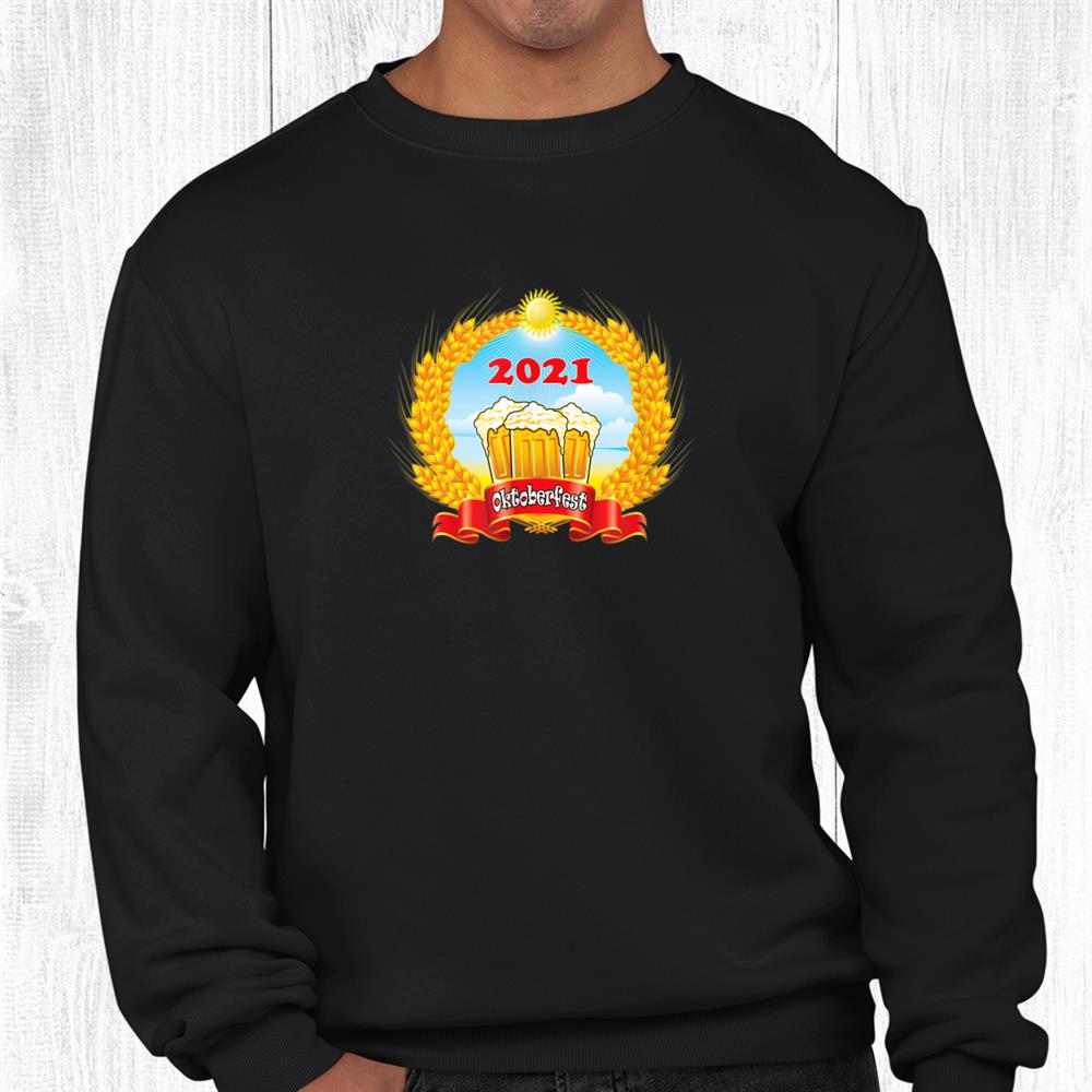 Oktoberfest 2021 Is Beer Time With Friends Shirt Oktoberfest 2021 Is Beer Time With Friends Shirt