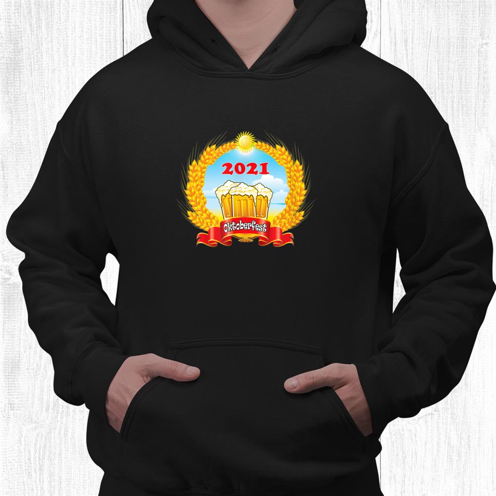 Oktoberfest 2021 Is Beer Time With Friends Shirt Oktoberfest 2021 Is Beer Time With Friends Shirt