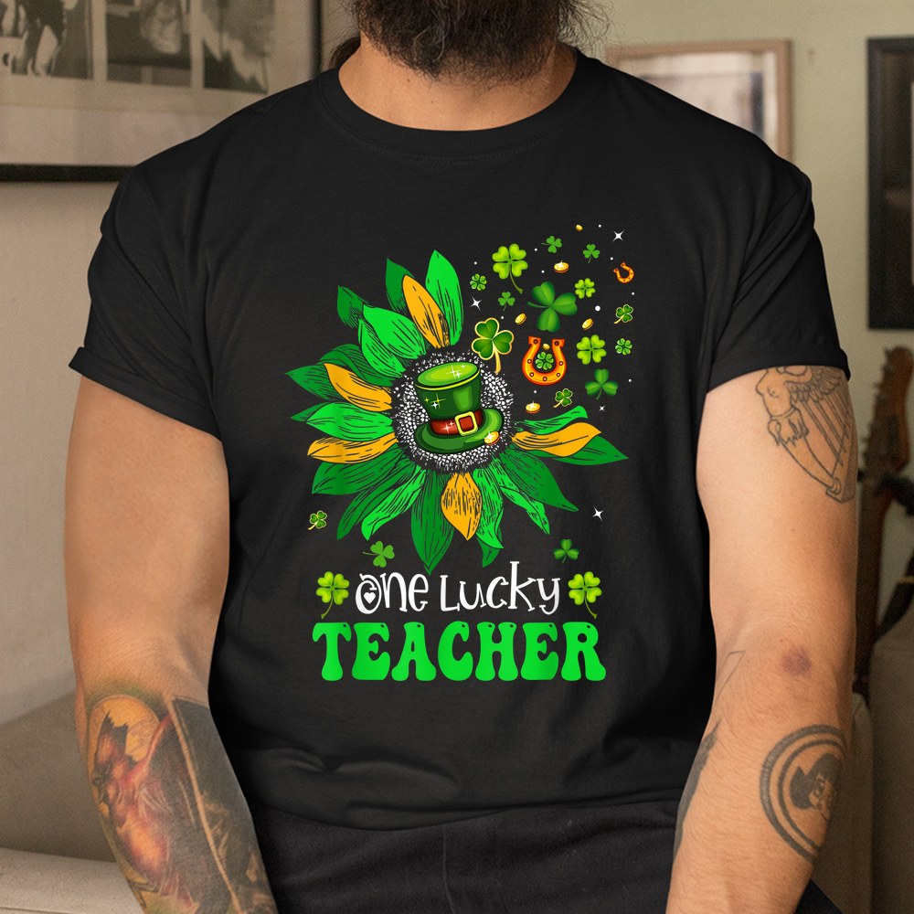 One Lucky Teacher Sunflower St Patrick’s Day Shirt One Lucky Teacher Sunflower St Patrick’s Day Shirt