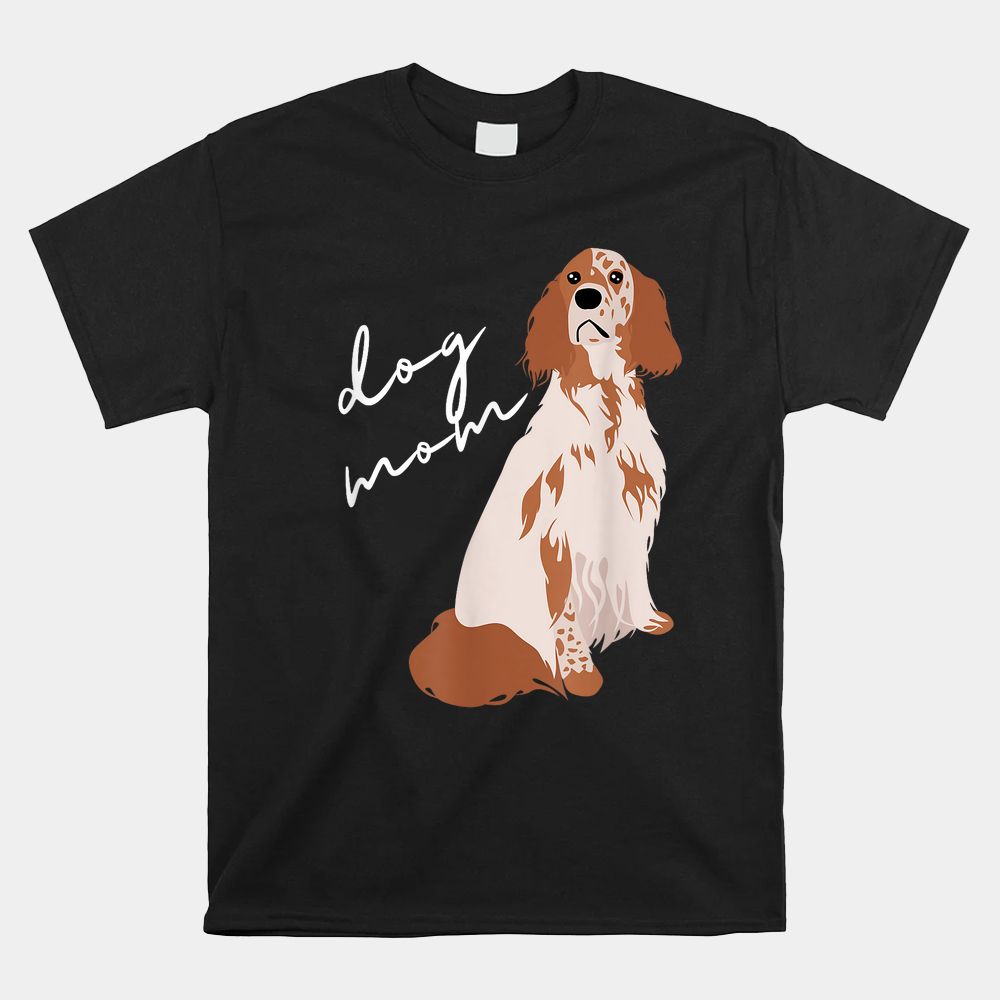 Orange Belton English Setter Dog Mom Shirt Orange Belton English Setter Dog Mom Shirt