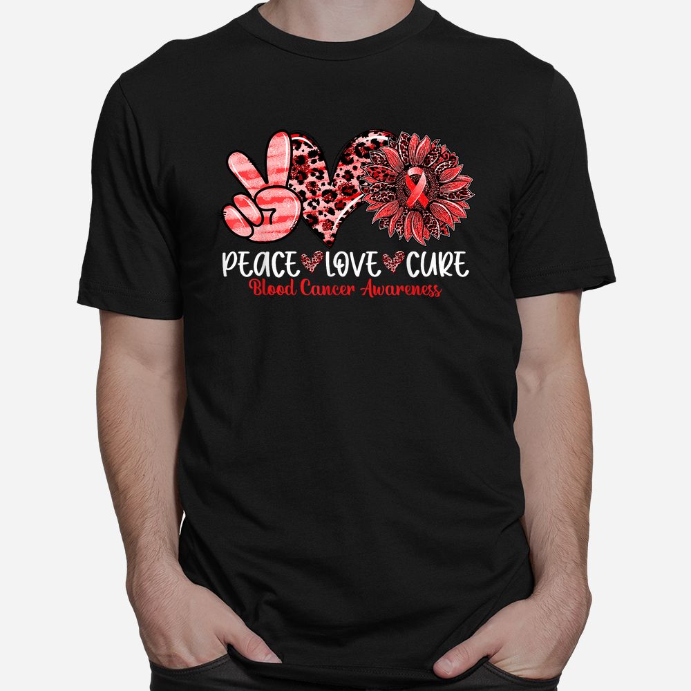 Peace Love Cure Sunflower Leopard Blood Cancer Awareness Shirt Peace Love Cure Sunflower Leopard Blood Cancer Awareness Shirt