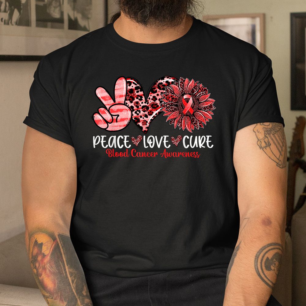 Peace Love Cure Sunflower Leopard Blood Cancer Awareness Shirt Peace Love Cure Sunflower Leopard Blood Cancer Awareness Shirt