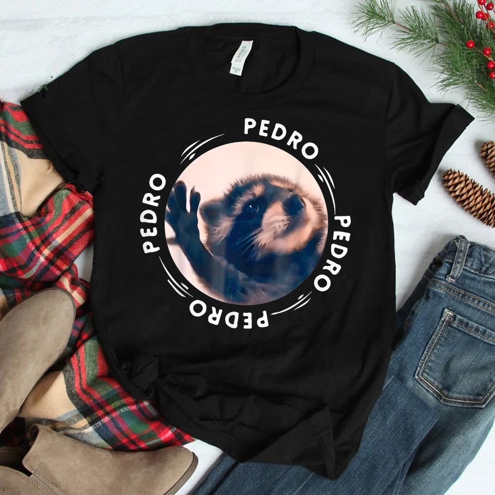 Pedro Pedro Dancing Raccoon Meme Shirt Pedro Pedro Dancing Raccoon Meme Shirt