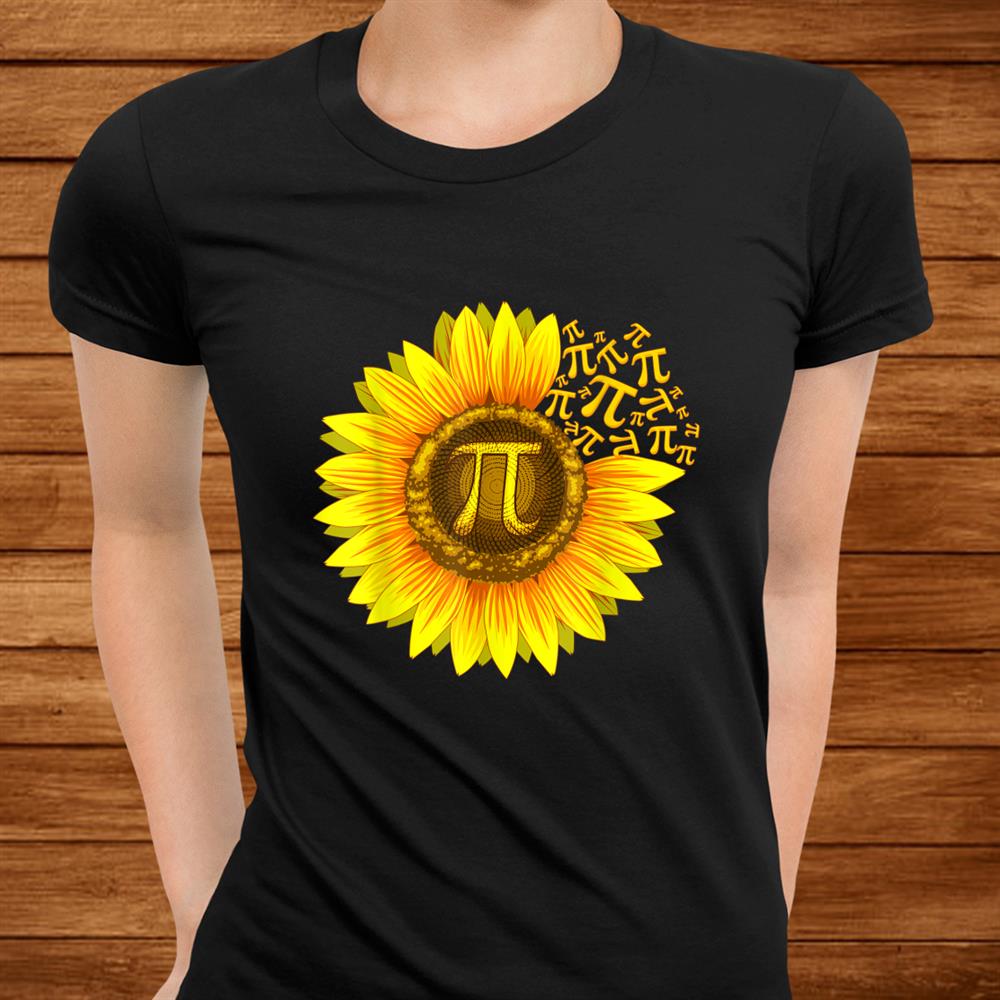 Pi Day Shirt Women Sunflower Math Teacher Shirt Pi Day Shirt Women Sunflower Math Teacher Shirt