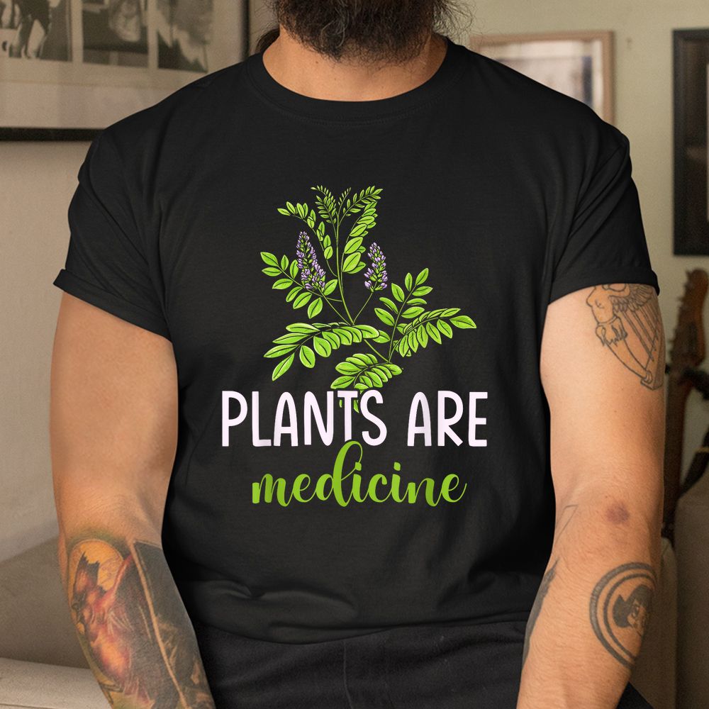 Plants Are Medicine Herbal Herbalist Shirt Plants Are Medicine Herbal Herbalist Shirt
