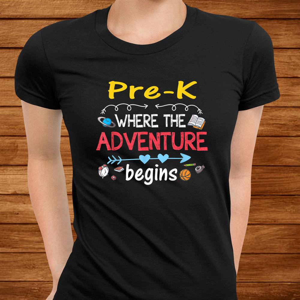 Pre K Teacher Adventure Begins Teacher Preschool Shirt Pre K Teacher Adventure Begins Teacher Preschool Shirt