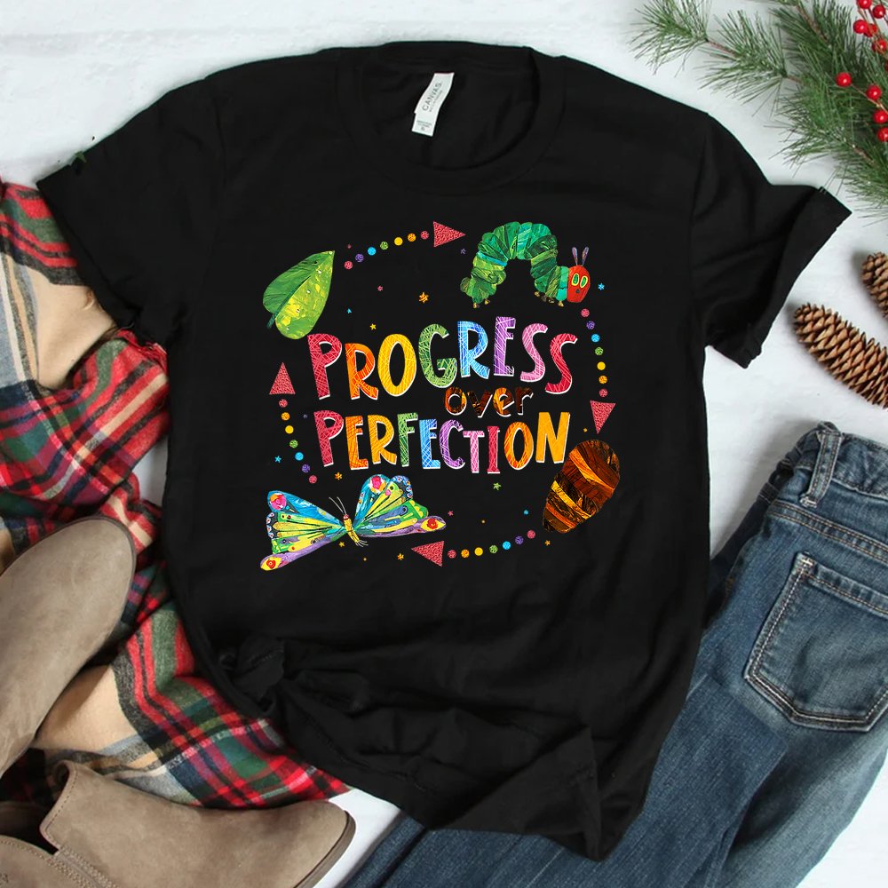 Progress Over Perfection Caterpillar Back To School Teacher Shirt Progress Over Perfection Caterpillar Back To School Teacher Shirt