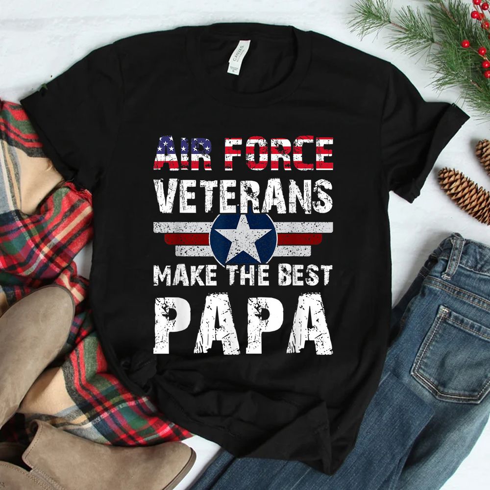 Proud Air Force Veterans Make The Best Papa US Flag Shirt Proud Air Force Veterans Make The Best Papa US Flag Shirt