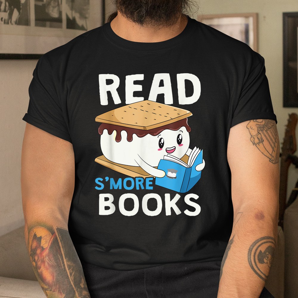 Read S’more Books Camping Bookworm Boy Cute Librarian Smores Shirt Read S’more Books Camping Bookworm Boy Cute Librarian Smores Shirt