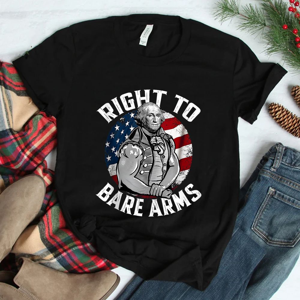 Right To Bare Arms Gym George Washington Shirt Right To Bare Arms Gym George Washington Shirt
