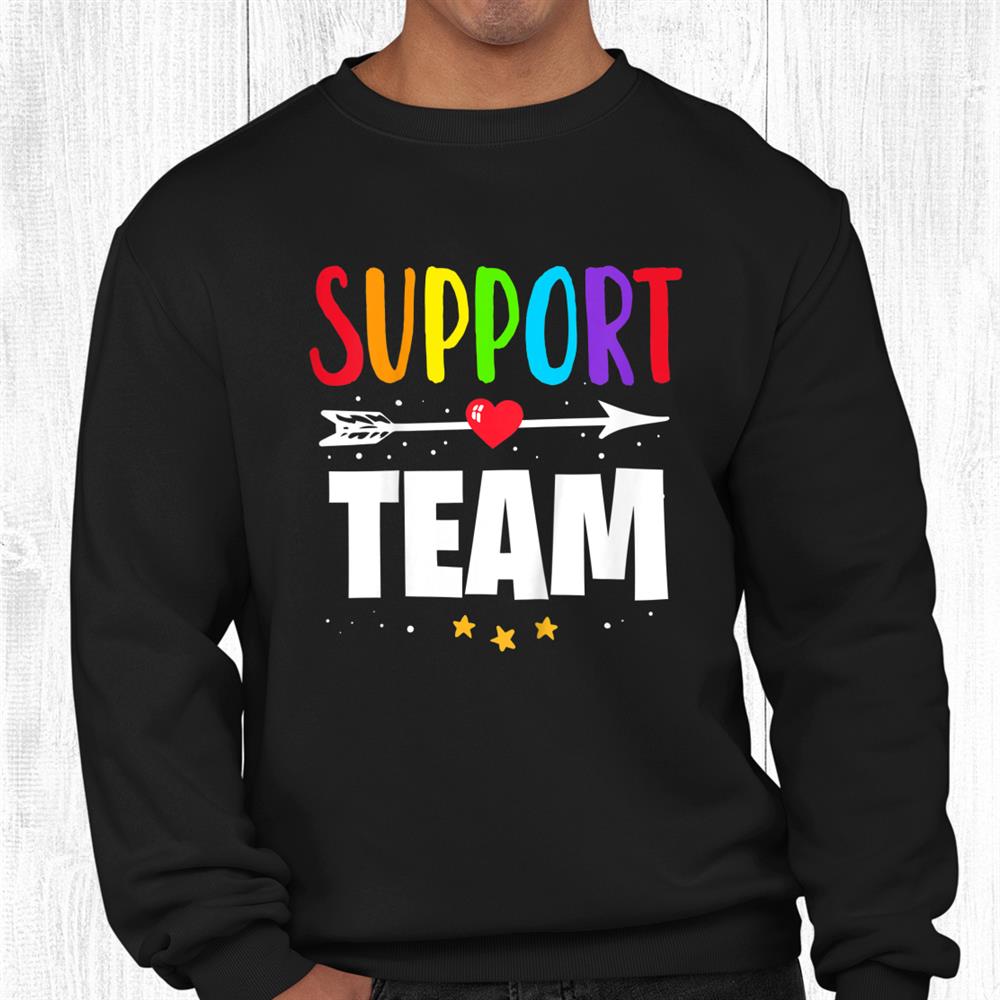 School Support Services Team Teacher Support Squad Crew Shirt School Support Services Team Teacher Support Squad Crew Shirt