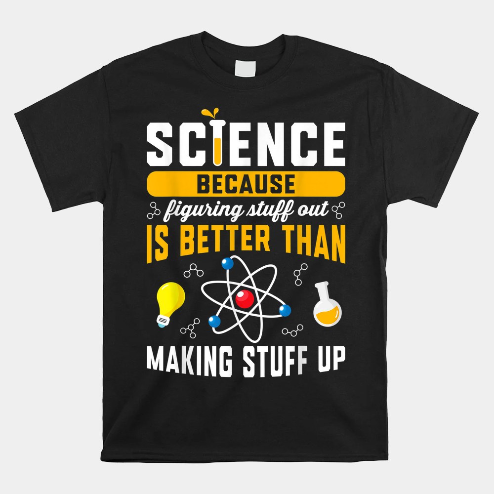 Science Shirt For Teacher Science Chemistry Shirt Science Shirt For Teacher Science Chemistry Shirt