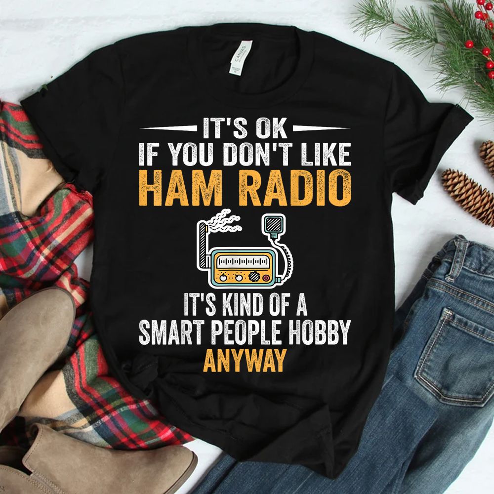 Smart People Hobby Ham Radio Shirt Operators Amateur Radio Shirt Smart People Hobby Ham Radio Shirt Operators Amateur Radio Shirt