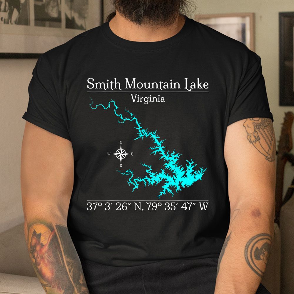 Smith Mountain Lake Virginia Shirt Smith Mountain Lake Virginia Shirt