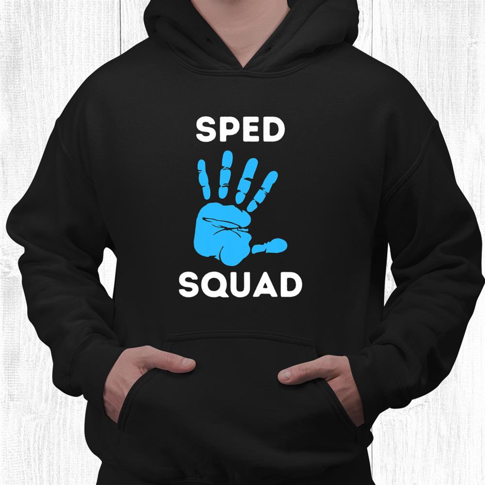 Sped Squad Special Education Teacher Back To School Shirt Sped Squad Special Education Teacher Back To School Shirt