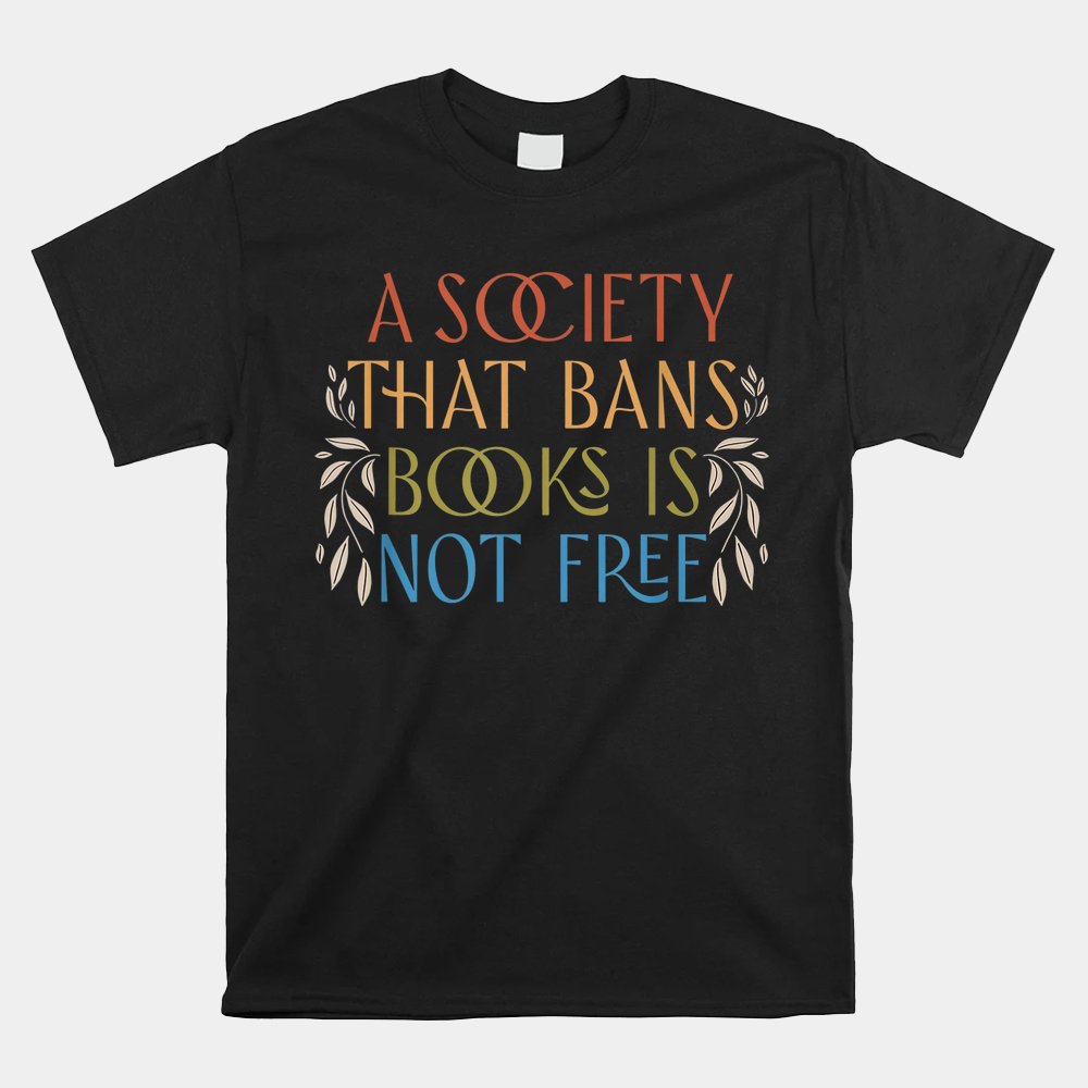 Stop Book Banning Protect Libraries Ban Books Not Bigots Shirt Stop Book Banning Protect Libraries Ban Books Not Bigots Shirt