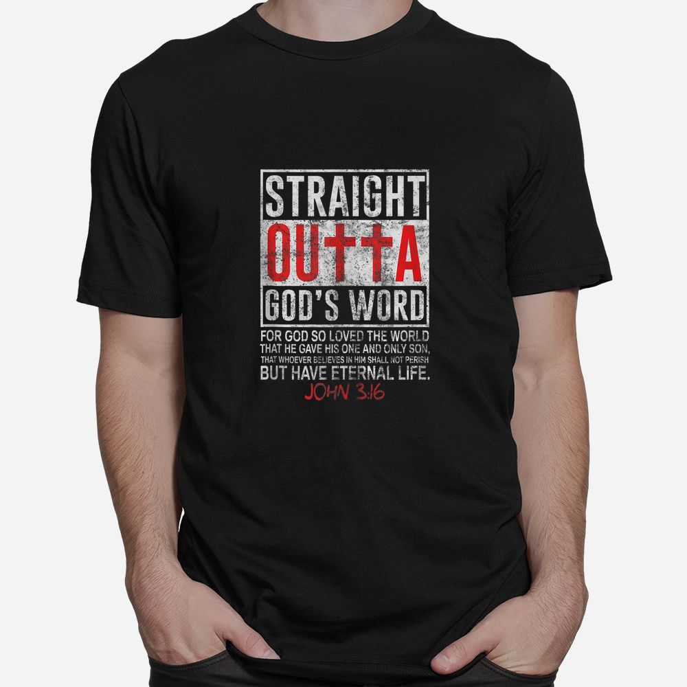 Straight Outta God’s Word Funny Christian Shirt Straight Outta God’s Word Funny Christian Shirt