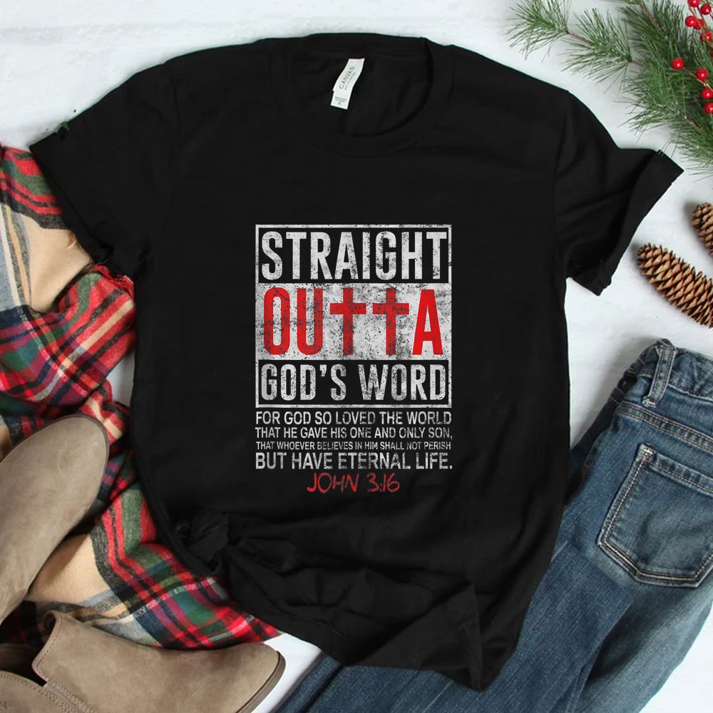 Straight Outta God’s Word Funny Christian Shirt Straight Outta God’s Word Funny Christian Shirt