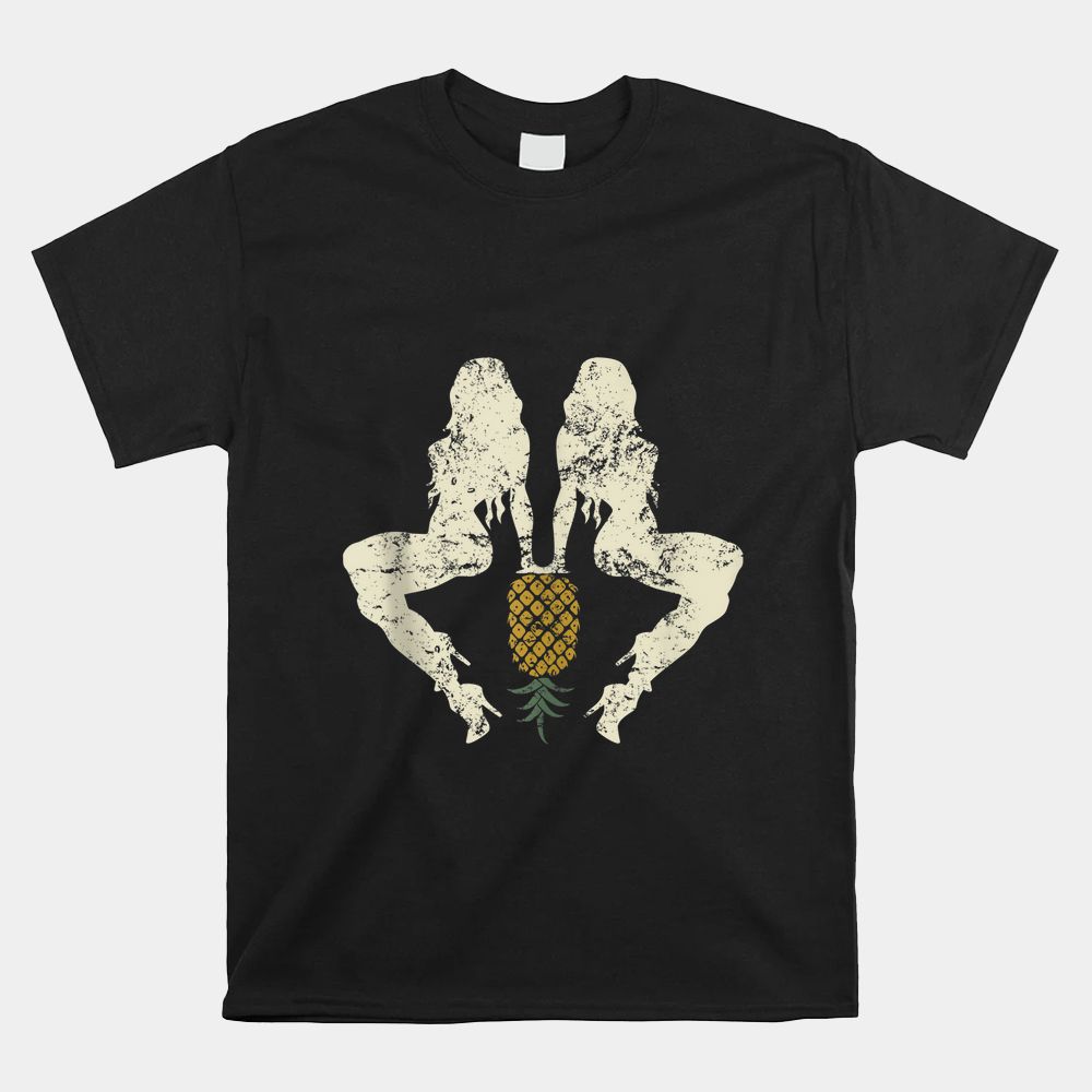 Swinger Couples Upside Down Pineapple With Two Sexy Women Shirt Swinger Couples Upside Down Pineapple With Two Sexy Women Shirt