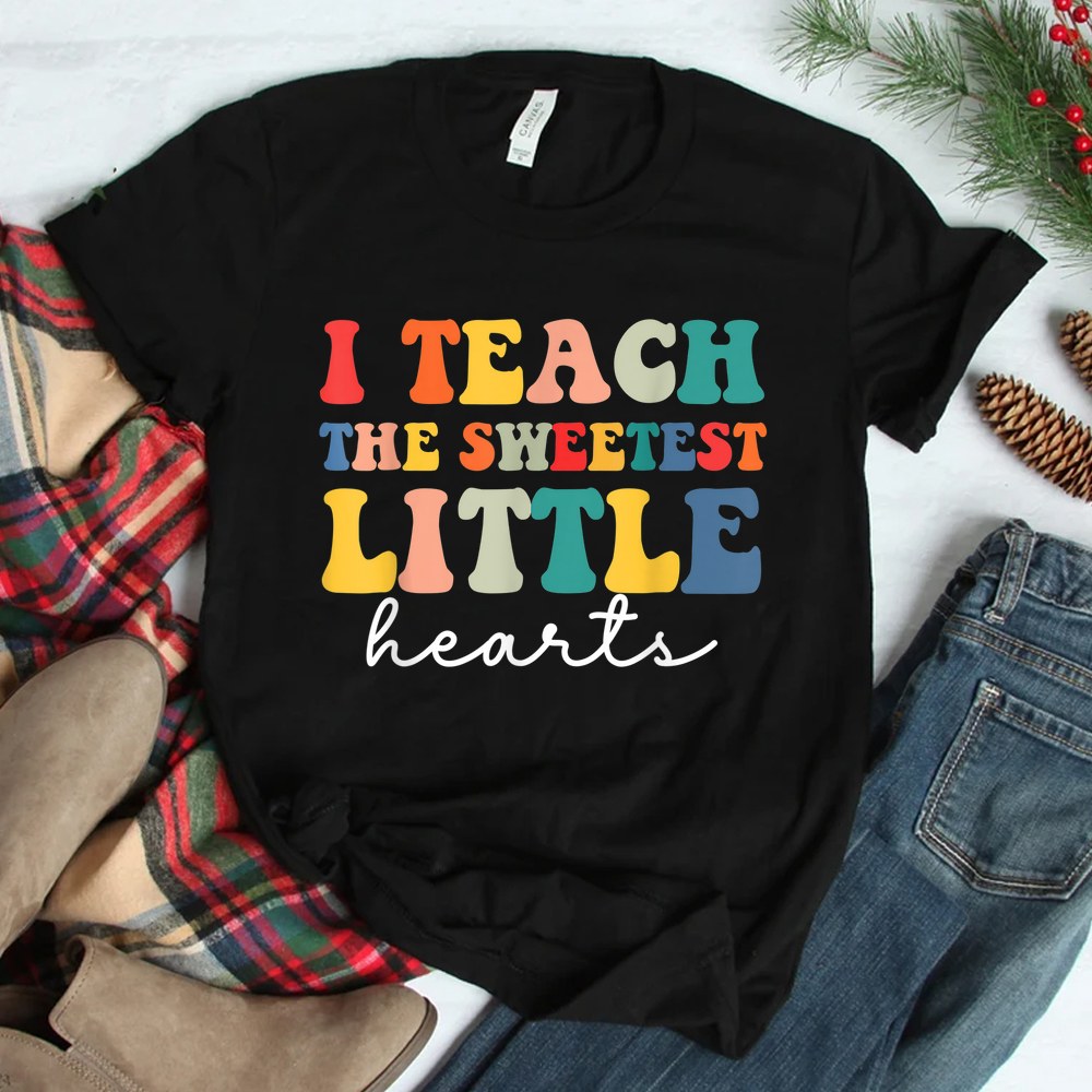 Teachers I Teach The Sweetest Little Hearts Valentines Day Shirt Teachers I Teach The Sweetest Little Hearts Valentines Day Shirt