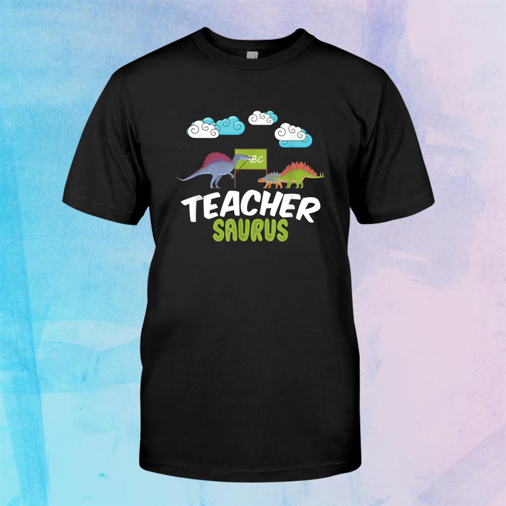 Teachersaurus Funny Teacher School Dino Student Shirt Teachersaurus Funny Teacher School Dino Student Shirt