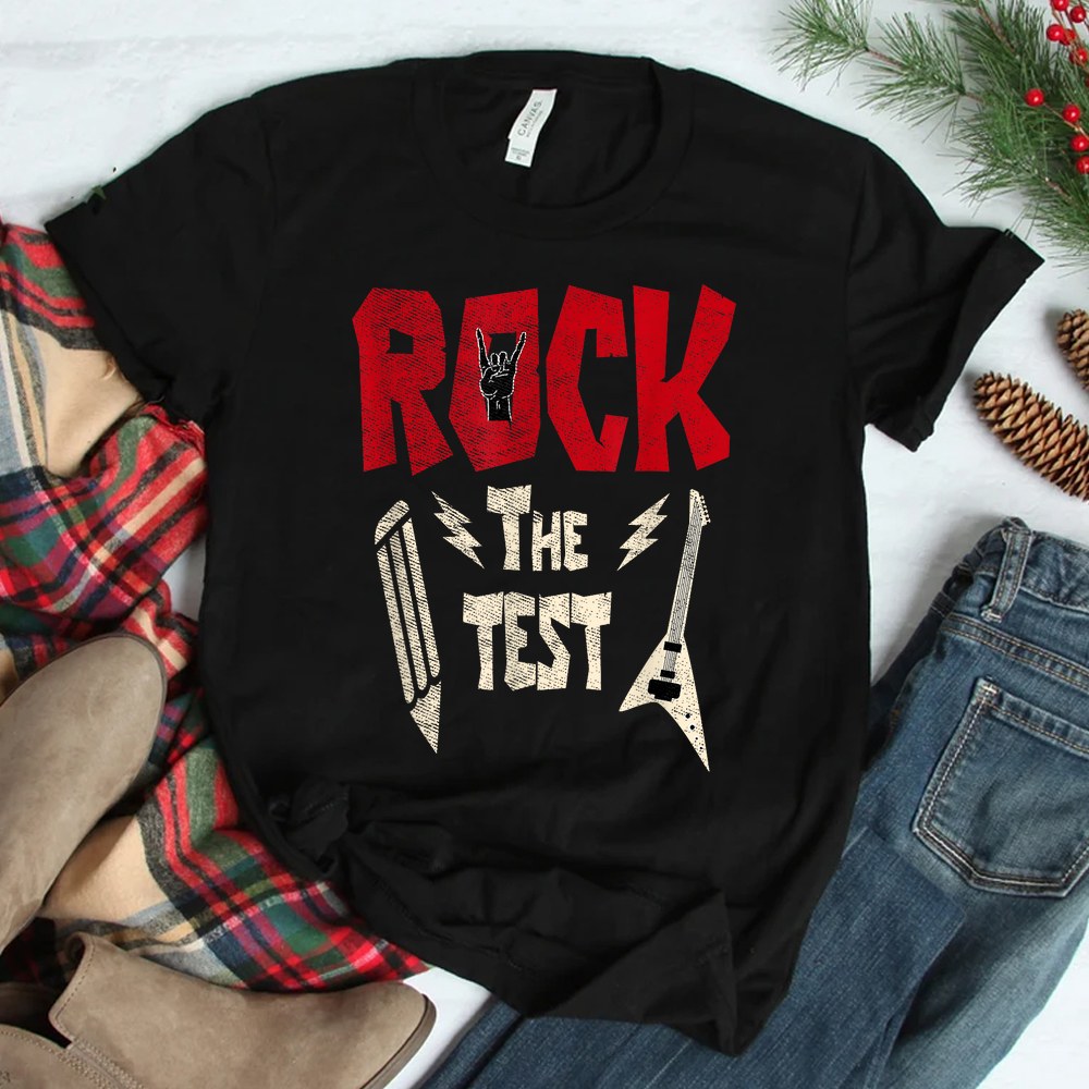 Test Day Rock The Funny Rock Teacher Student Testing Exam Shirt Test Day Rock The Funny Rock Teacher Student Testing Exam Shirt