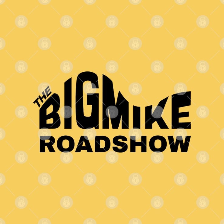 The Big Mike RoadShow T Shirt The Big Mike RoadShow T Shirt