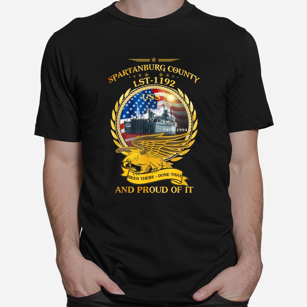 USS Spartanburg County LST-1192 Shirt USS Spartanburg County LST-1192 Shirt