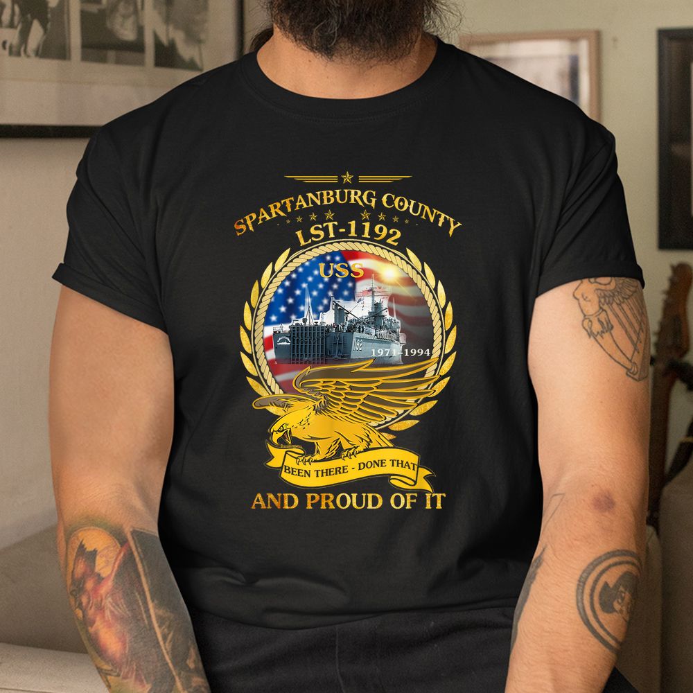 USS Spartanburg County LST-1192 Shirt USS Spartanburg County LST-1192 Shirt
