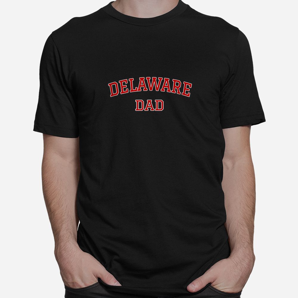 Varsity Souvenir Delaware State Dad Father Shirt Varsity Souvenir Delaware State Dad Father Shirt